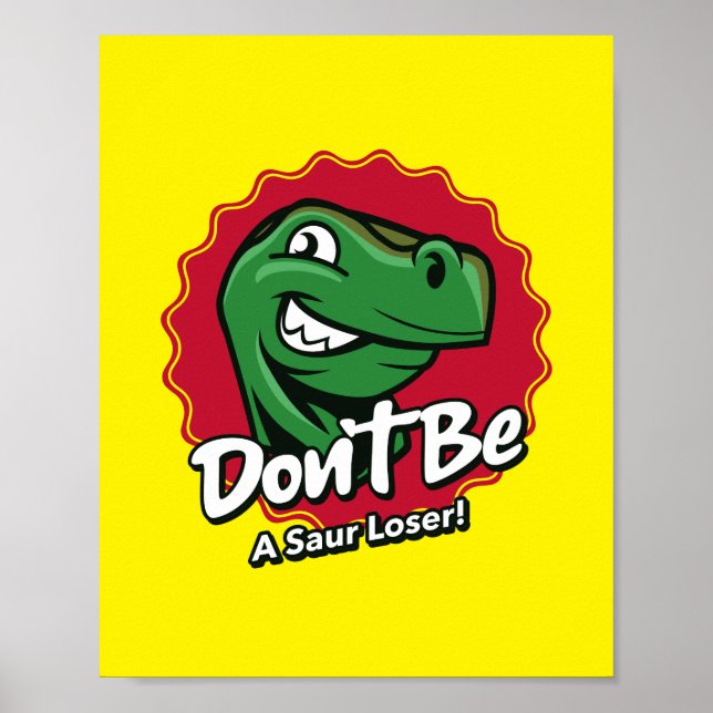 Affiche Ne soyez pas un Dinosaure perdant (Devant)