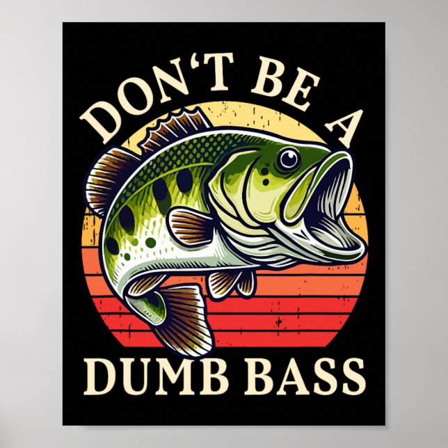 Affiche Ne soyez pas un pêcheur B idiot  (Devant)