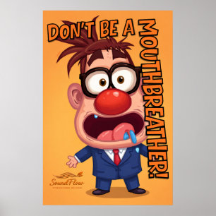 Affiche Ne Soyez Pas Un Respirateur Par La Bouche
