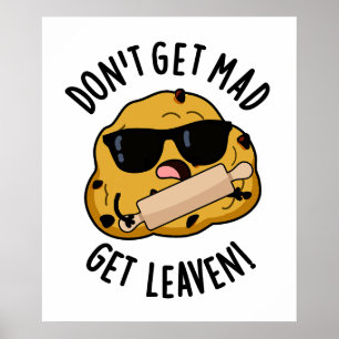 Affiche Ne t'en fais pas Mad Obtenir Leaven Funny Dough Pu