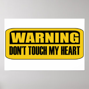 Affiche ne touche pas mon coeur