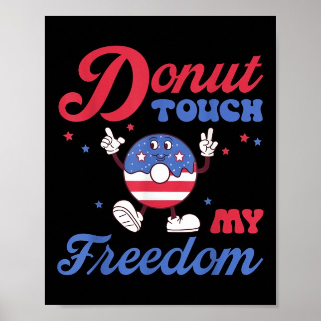 Affiche Ne Touchez pas ma liberté Fête de l'Indépendance V (Devant)