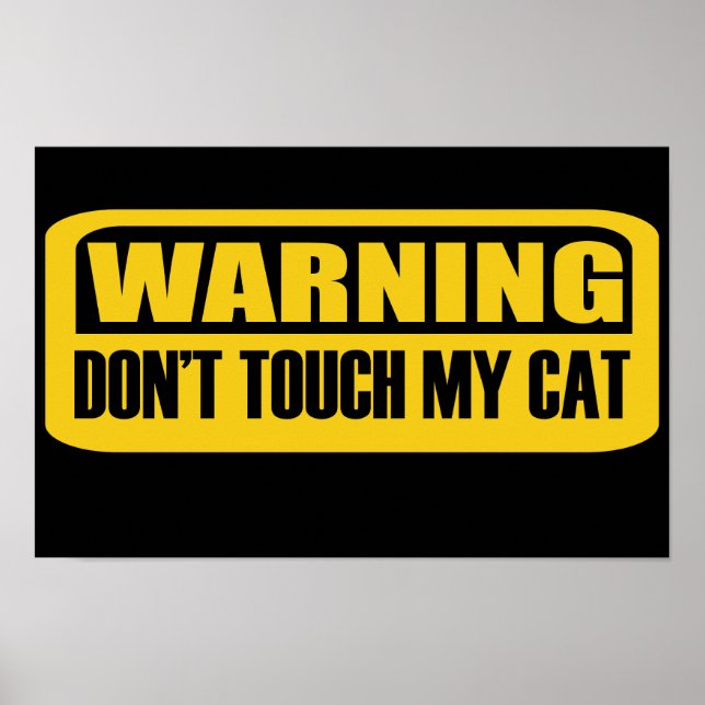 Affiche ne touchez pas mon chat (Devant)