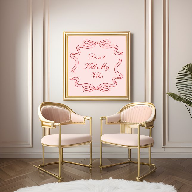 Affiche Ne tue pas ma vibe (Créateur téléchargé)