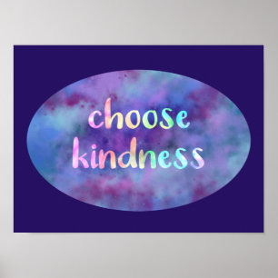 Affiche Nebula "Choose Kindness"