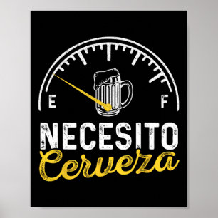 Affiche Necesito Cerveza Drôle Dit Mexicain J'ai besoin de