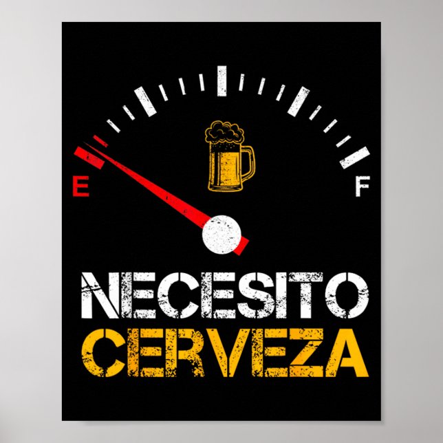Affiche Necesito Cerveza Funny Quote Saying Spanish Beer L (Devant)