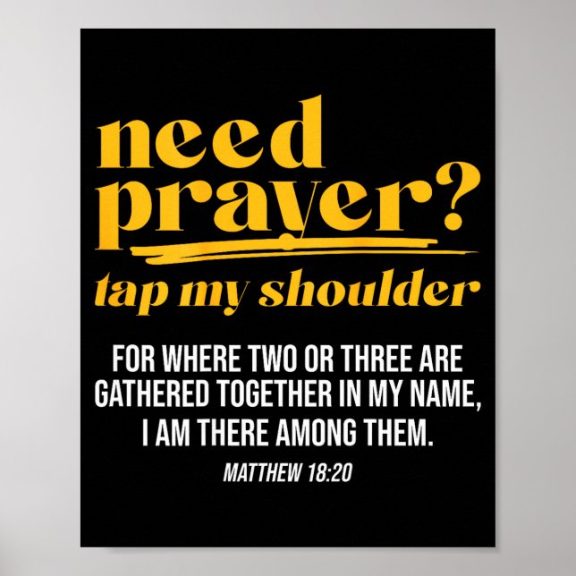 Affiche Need Prayer Tap My Shoulder Christian Men Women (o (Devant)