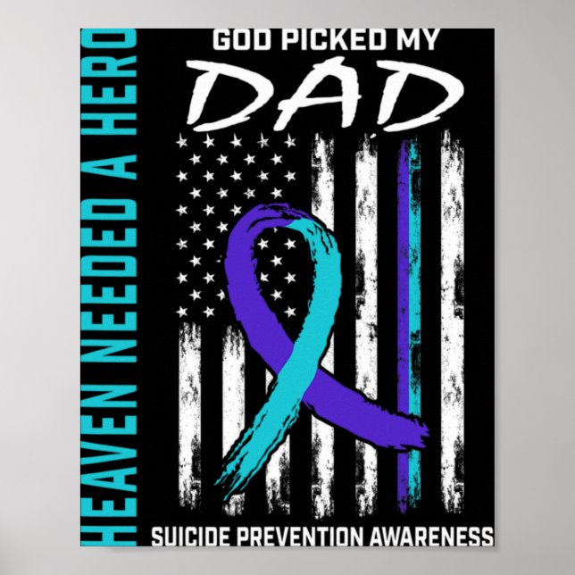 Affiche Needed A Hero God Cked Dad Suicide Awareness Fla  (Devant)