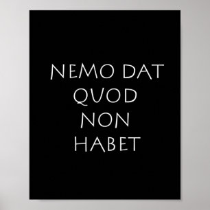 Affiche Nemo dat quod non habet