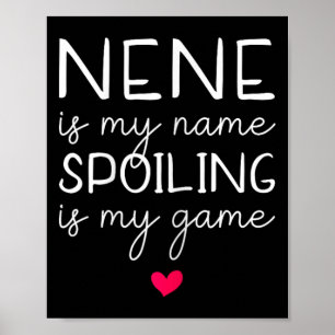 Affiche Nene Est Mon Nom Spoiling Est Mon Jeu Drôle