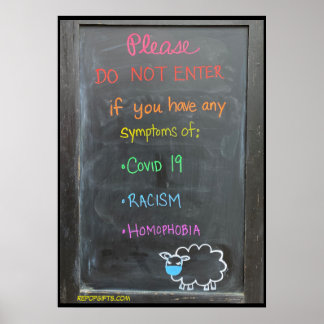 Affiche n'entrez pas si vous avez des signes d'affiche...