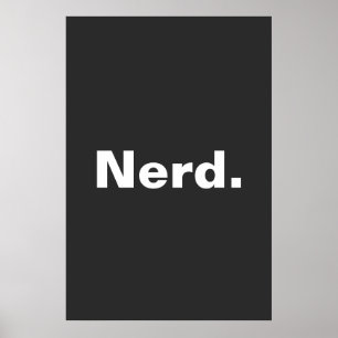 Affiche Nerd un mot blanc texte minimalisme drôle design