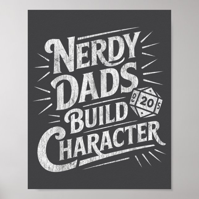 Affiche Nerdy Dads Build Character Father Humor  (Devant)