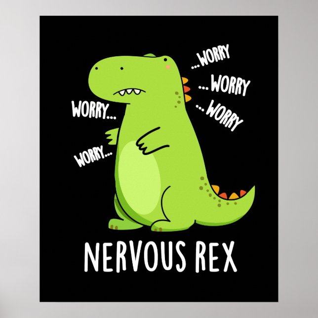 Affiche Nervous Rex Funny Dinosaur TRex Pun Dark BG (Devant)