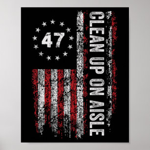 Affiche Nettoyage dans l'allée 47 Impeach 47 Anti Trump 86