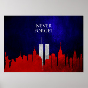 Affiche Never Forget 911 (11 septembre 2001)