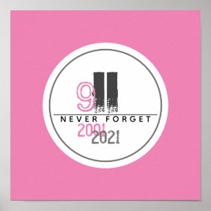 Affiche Never Forget 911 Pink World Trade Center