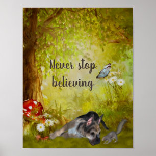 Affiche Never Stop Believing German Shepherd Puppy
