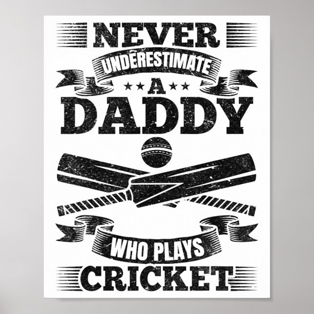 Affiche Never Underestimate A Daddy Who Plays Cricket  (Devant)