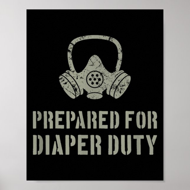 Affiche New Dad Prepared For Diaper Duty Funny Small  (Devant)