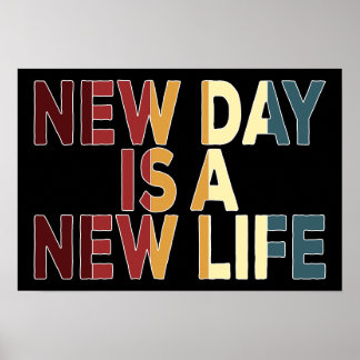 Affiche New Day est une nouvelle vie