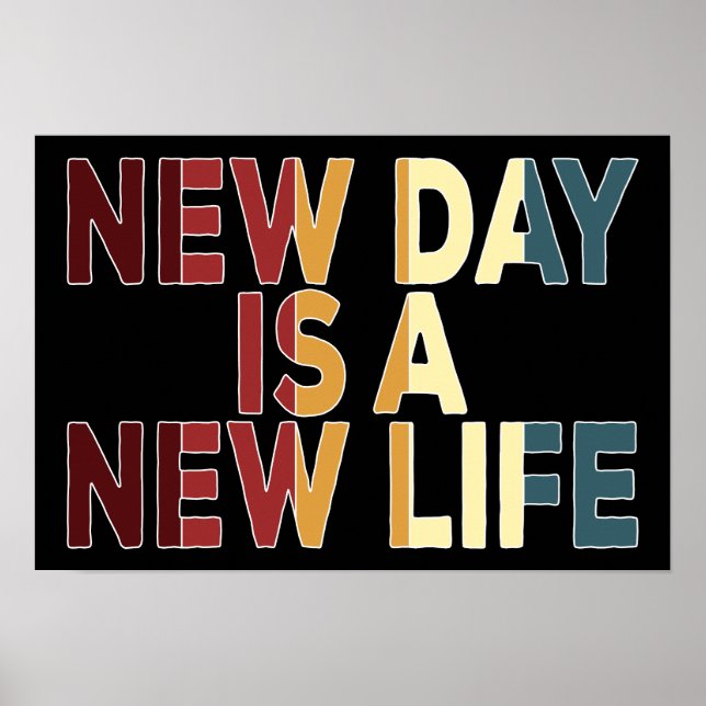 Affiche New Day est une nouvelle vie (Devant)