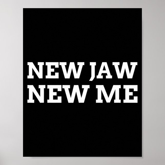 Affiche New Jaw, New Me Funny Jaw Surgery  (Devant)