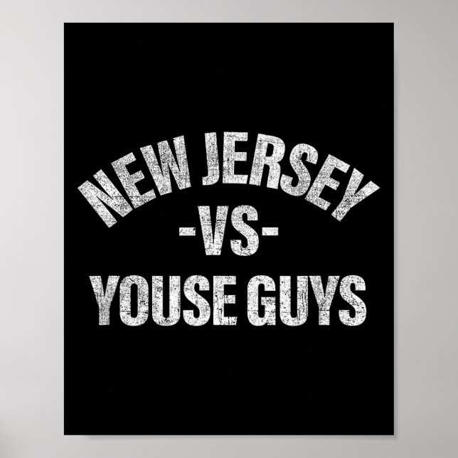 Affiche New Jersey Vs Youse Guys Funny Jersey Slang Boys G (Devant)