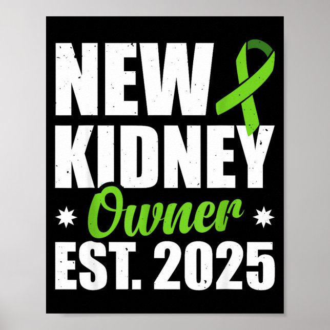 Affiche New Kidney Owner Est. 2025  (Devant)