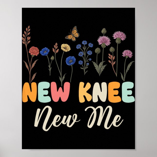 Affiche New Knee New Me Funny Knee Surgery Recovery Joke  (Devant)