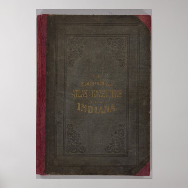 Affiche New topographical atlas and gazetteer of Indiana (Devant)