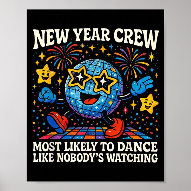 Affiche New Year Crew Most Likely To Dance Retro Party  (Devant)