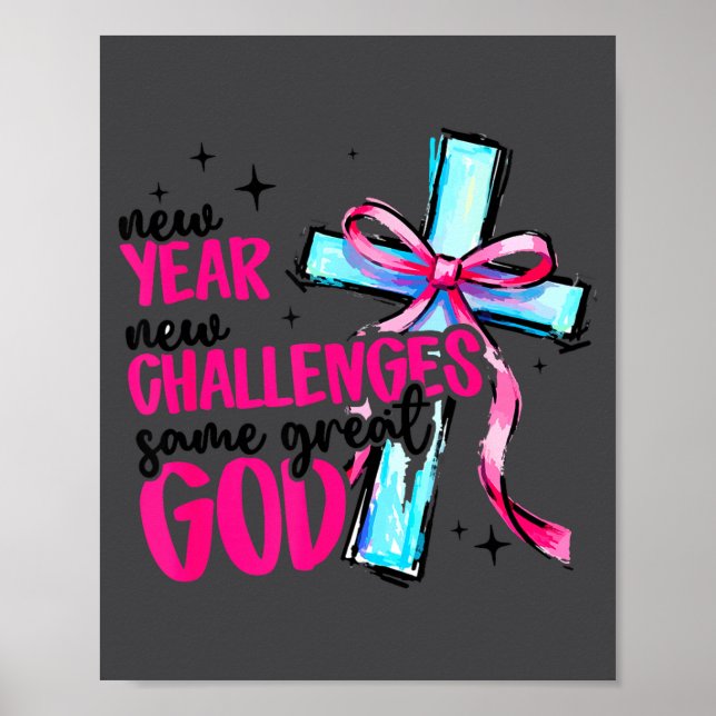Affiche New Year New Challenges Same Great God Happy New Y (Devant)