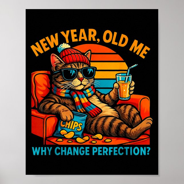 Affiche New Year Old Me Funny Cat Retro Lazy Meme Gift  (Devant)