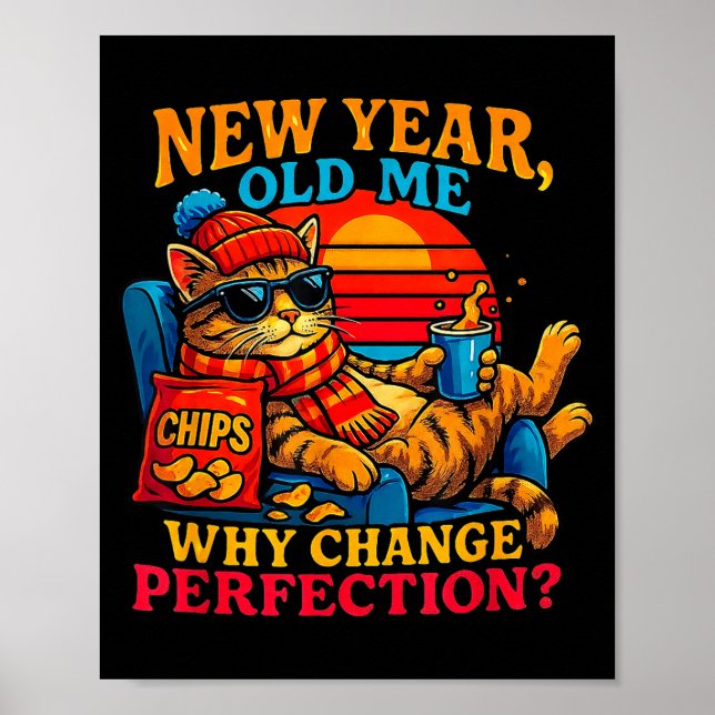 Affiche New Year Old Me Funny Cat Retro Lazy Meme Gift  (Devant)