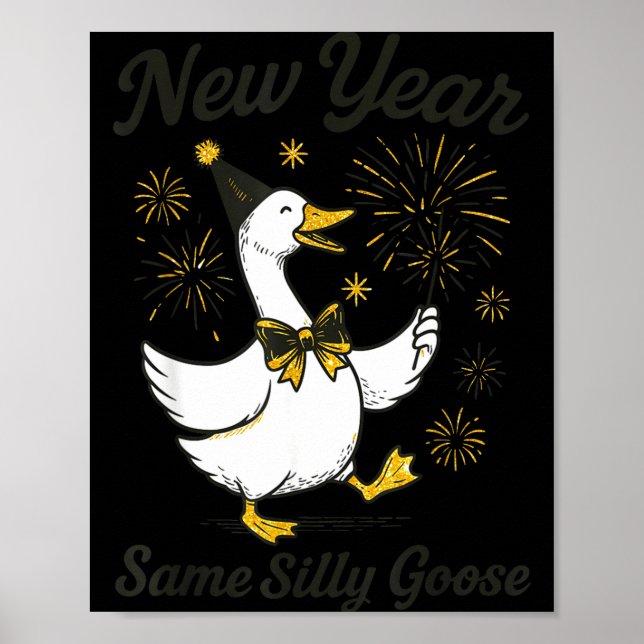 Affiche New Year Same Silly Goose New Year's Eve Party Fir (Devant)