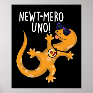 Affiche Newt-mero Uno Funny Newt Pun Dark BG