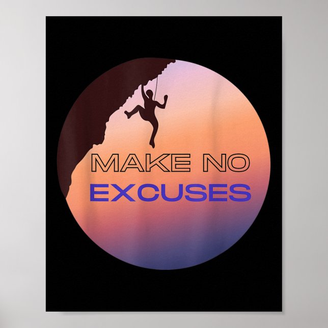 Affiche N'Excusez pas Motivational Rock Escalade Graphique (Devant)