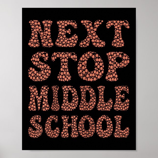 Affiche Next Stop Middle School Graduation Cl Trend Tee (Devant)