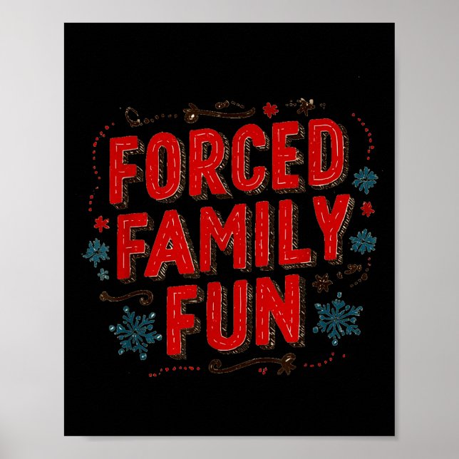 Affiche Nice Christmas Statement For Forced Family Fun Lov (Devant)