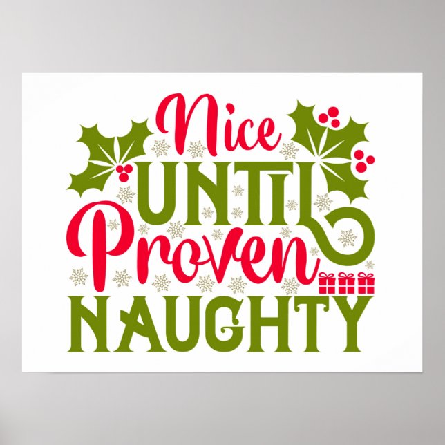 Affiche Nice jusqu'à prouvé coquine Funny Noël Imprimer (Devant)