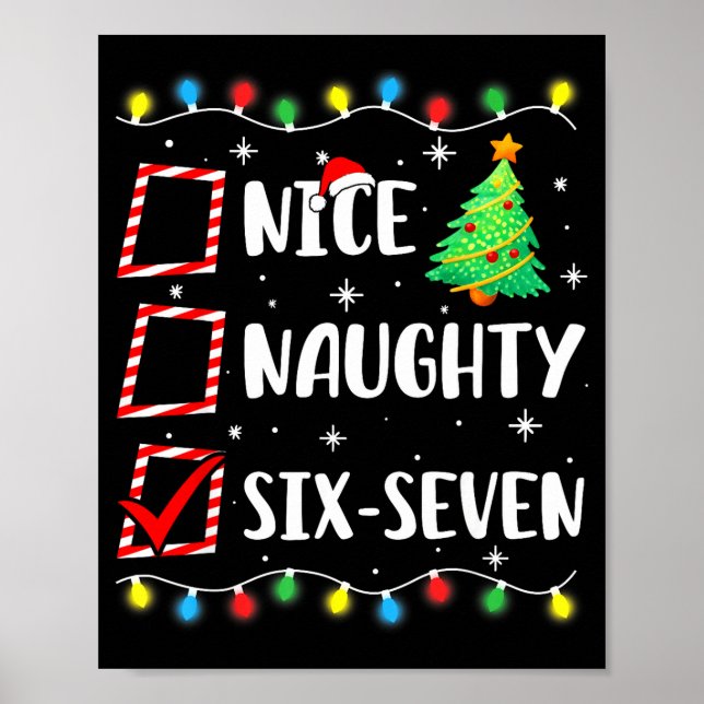 Affiche Nice Naughty 67 Six Seven Funny Christmas 6 7 Meme (Devant)