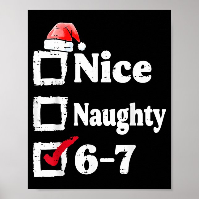 Affiche Nice Naughty 6 7 Meme 67 Christmas Six Seven Xmas  (Devant)