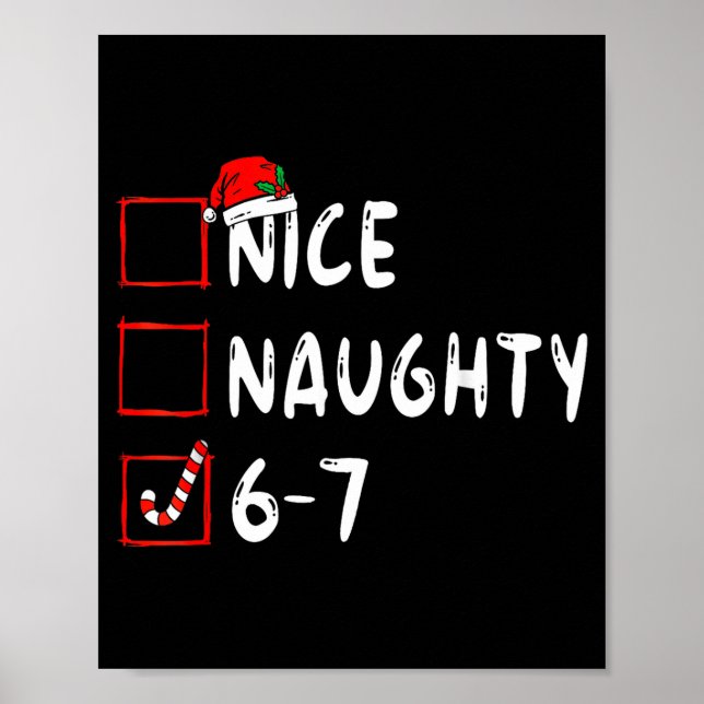 Affiche Nice Naughty 6 7 Meme 6 7 Christmas Six Seven Xmas (Devant)