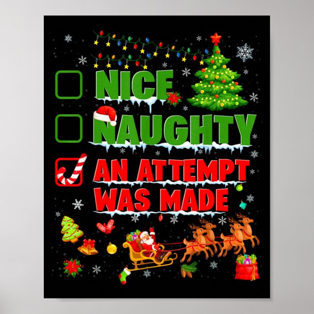 Affiche Nice Naughty An Attempt Was Made Christmas Xmas Me (Devant)