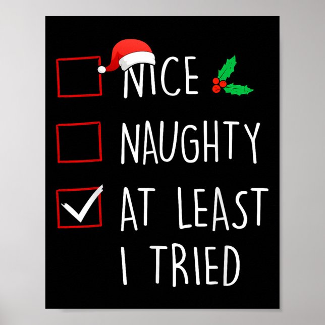 Affiche Nice Naughty At Least I Tried Christmas Family Mat (Devant)