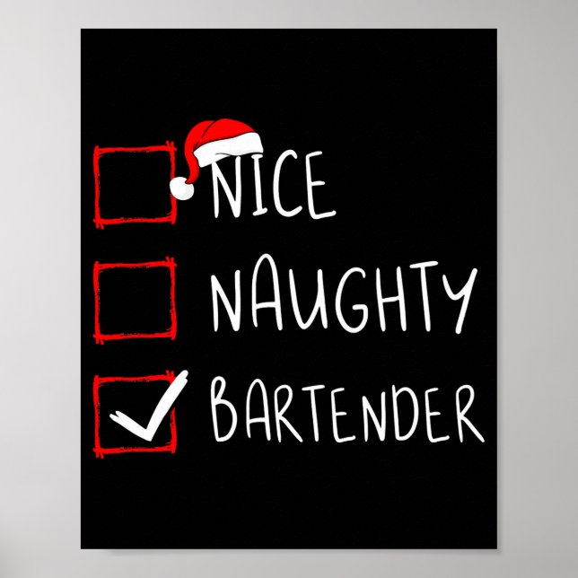 Affiche Nice Naughty Bartender Christmas List Santa Claus  (Devant)