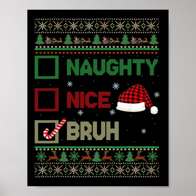 Affiche Nice Naughty Bruh Ugly Sweater Rouge Plaid Xmas Ch (Devant)