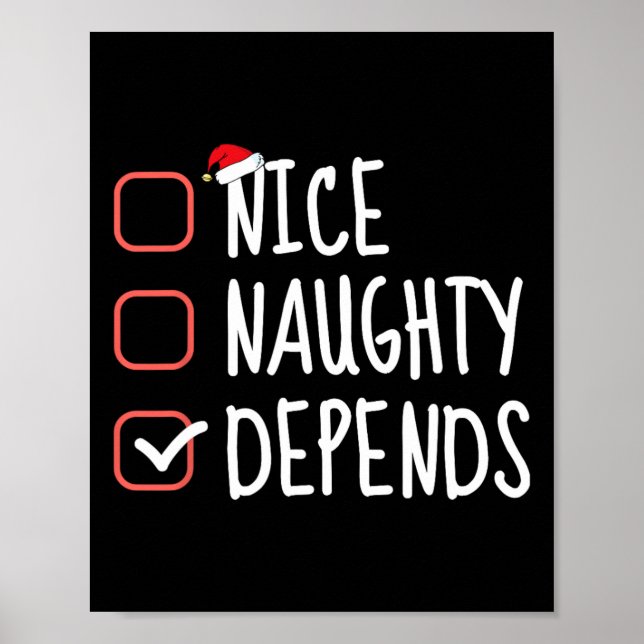 Affiche Nice Naughty Depends Funny Christmas List Père Noë (Devant)
